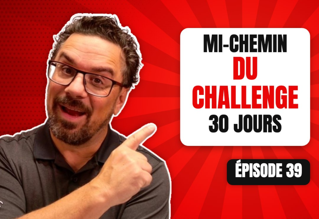 Épisode 39 du podcast L'Académie du Podcast : Le compte-rendu à la mi-chemin du Challenge Podcast 30 jours