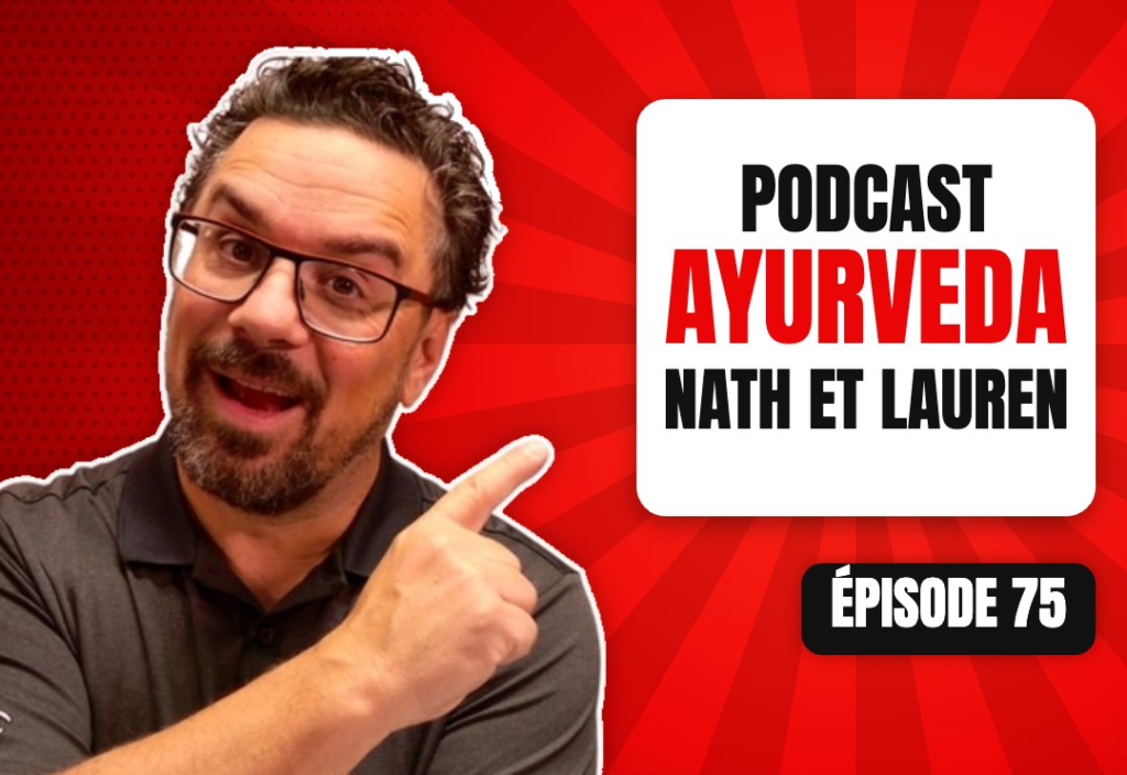 Épisode 75 du podcast L'Académie du Podcast : Invités, Nath et Lauren de Le Podcast Ayurveda