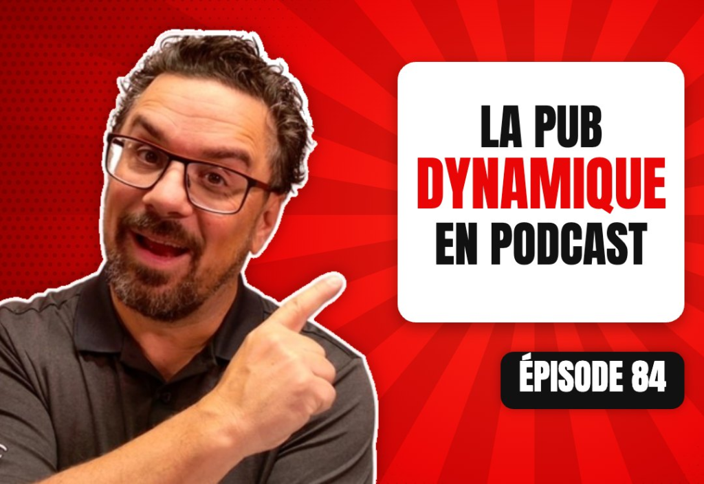 Épisode 84 du podcast L'Académie du Podcast : Les publicités dynamiques sur un podcast avec Benjamin Masse de Triton Digital