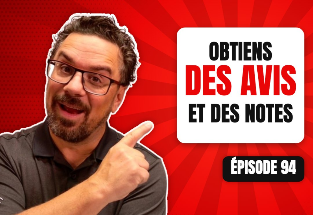 Épisode 94 du podcast L'Académie du Podcast : La meilleure façon d’obtenir des commentaires et des notes sur un podcast