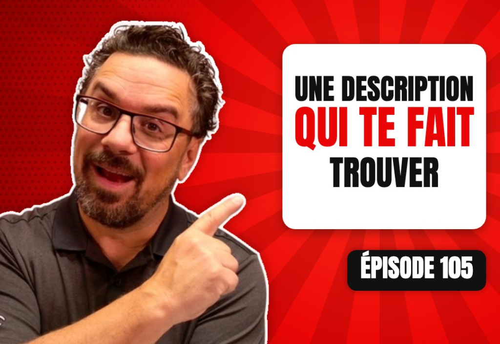 Épisode 105 du podcast L'Académie du Podcast : Rendre la description de son podcast SEO-Friendly