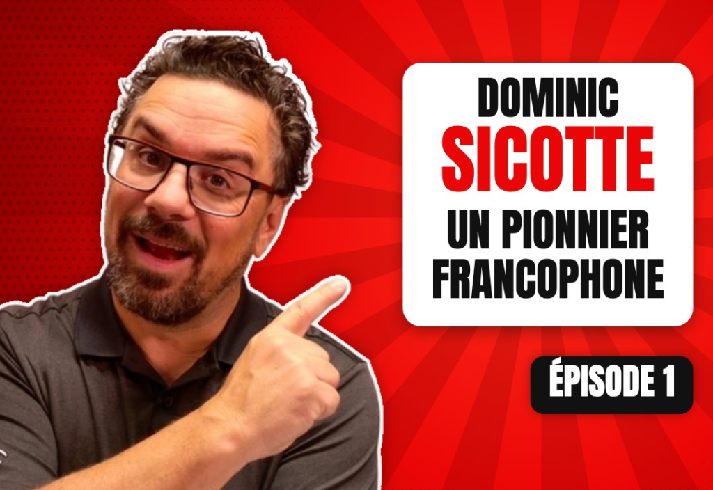 Épisode 1 du podcast L'Académie du Podcast : Dominic Sicotte: l’un des premiers podcasteurs francophones au monde!