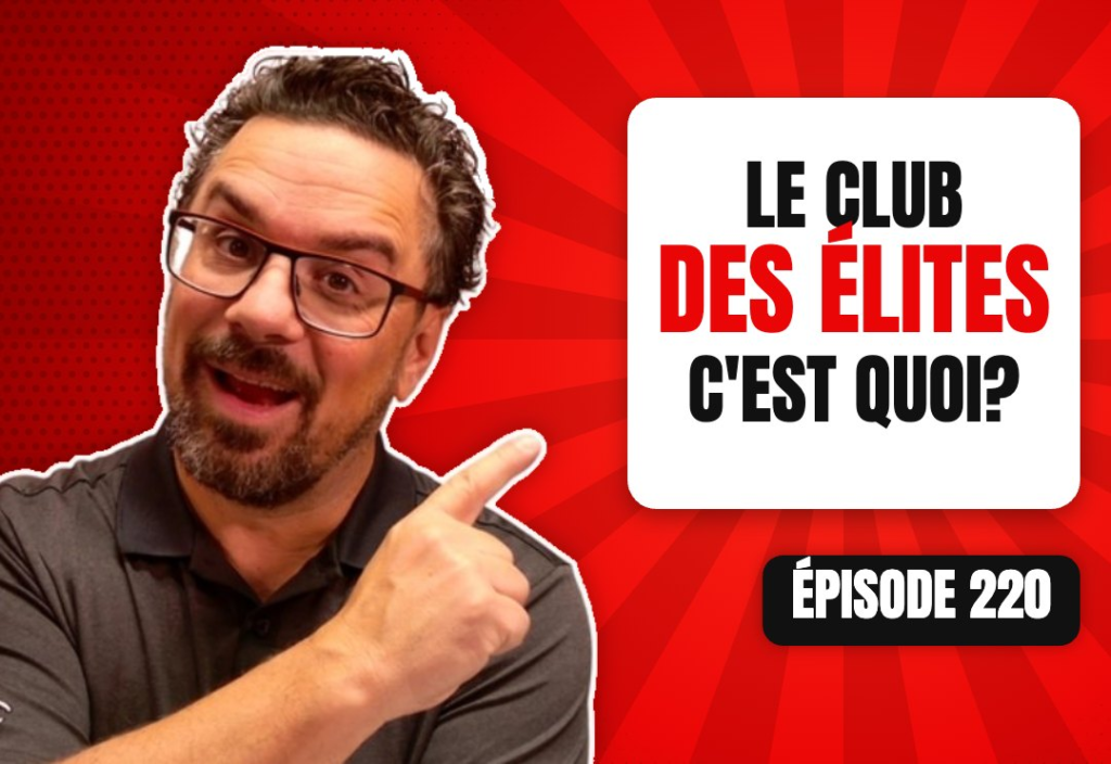 Épisode 220 du podcast L'Académie du Podcast : Présentation du concept du Club des Élites