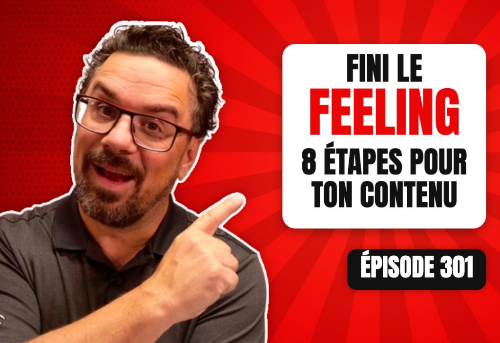 Épisode 301 du podcast L'Académie du Podcast : Tanné de devoir y aller un peu au “feeling” avec la création de ton contenu ?