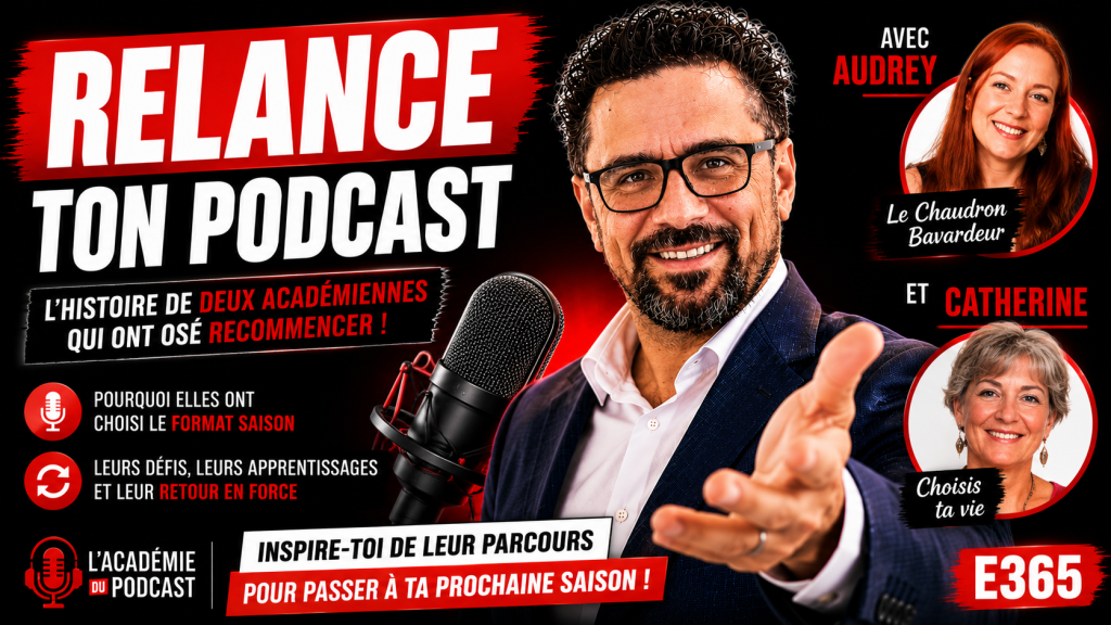 Marco Bernard · Académie du Podcast · podcast en saisons avec Audrey et Catherine