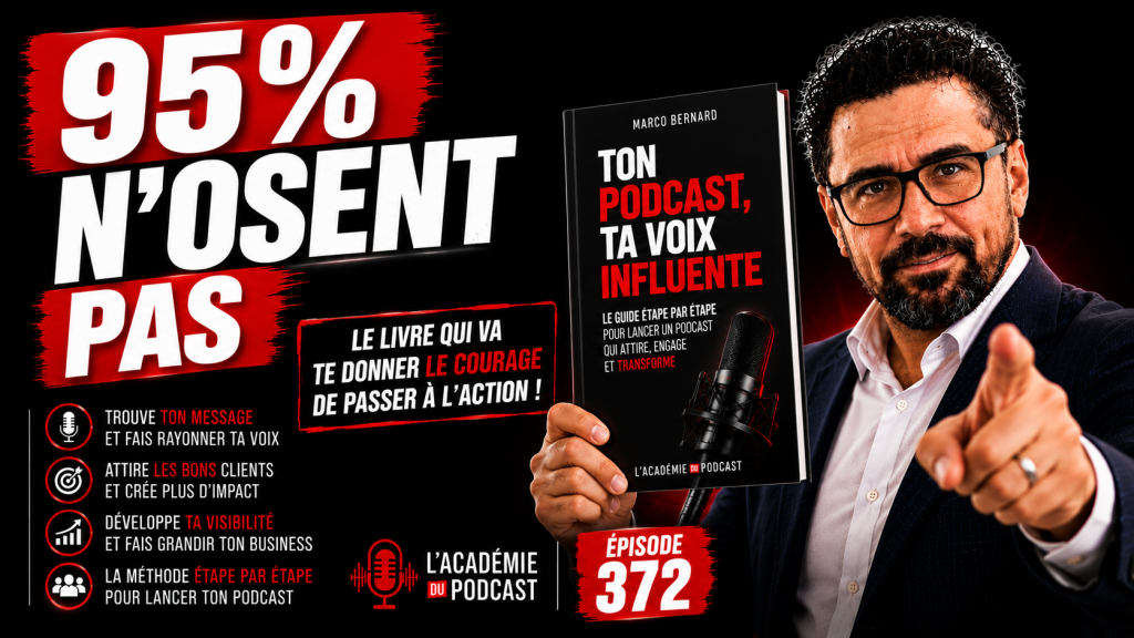 Marco Bernard · Académie du Podcast · livre pour lancer son podcast